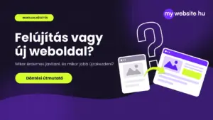 Felújítás vagy új weboldal? – régi és megújult weboldal illusztrációja lila háttéren